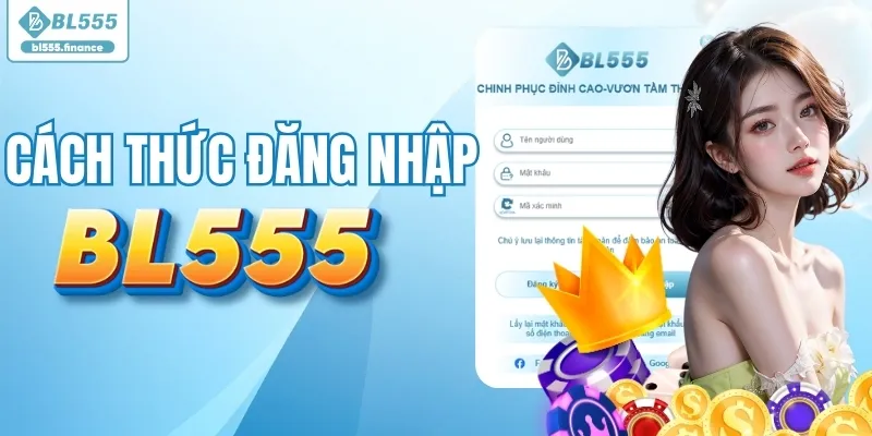 Cách đăng nhập vào trang BL555 Cách đăng nhập vào trang BL555