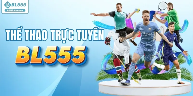 Thể thao - Vô vàn kèo cược đỉnh cao, kịch tính Thể thao - Vô vàn kèo cược đỉnh cao, kịch tính